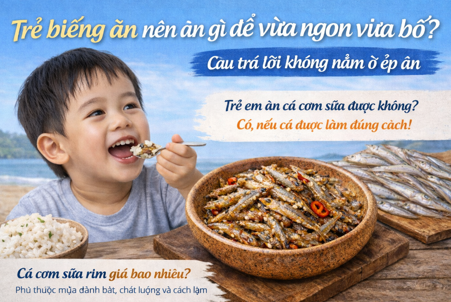 Trẻ biếng ăn nên ăn gì để vừa ngon vừa bổ?