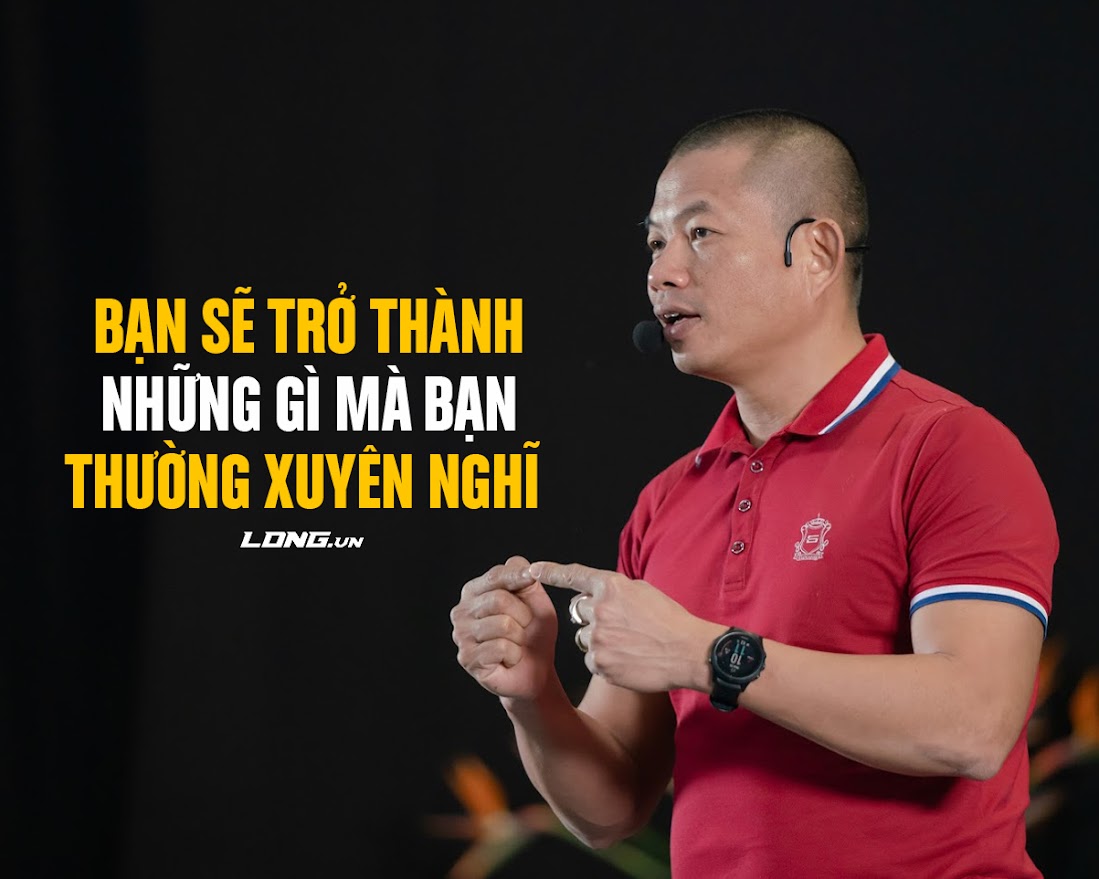 Phạm Thành Long Là Ai: Người Dạy Chủ Doanh Nghiệp Trưởng Thành Nội Tại Trước Khi Mở Rộng Kinh Doanh